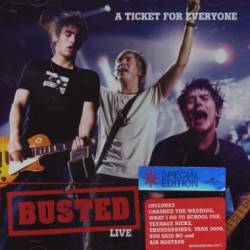 Busted : Live - A Ticket For Everyone